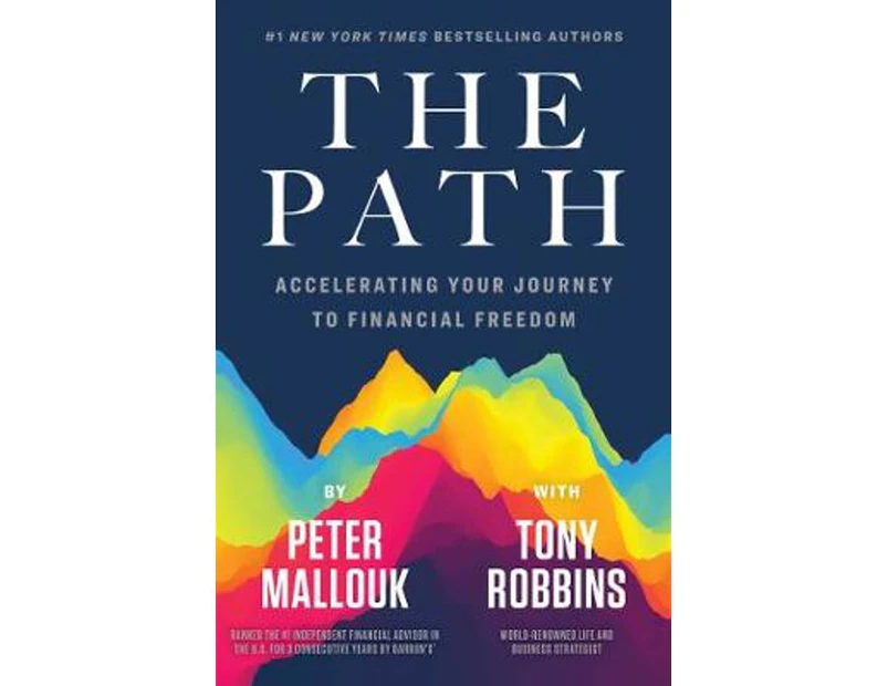 The Path : Accelerating Your Journey to Financial Freedom