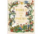 A World Full of Poems : Inspiring poetry for children