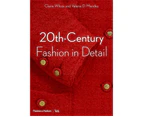 20th-Century : Fashion in Detail
