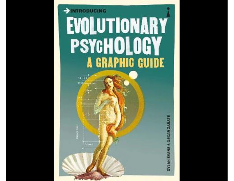 Introducing Evolutionary Psychology : A Graphic Guide