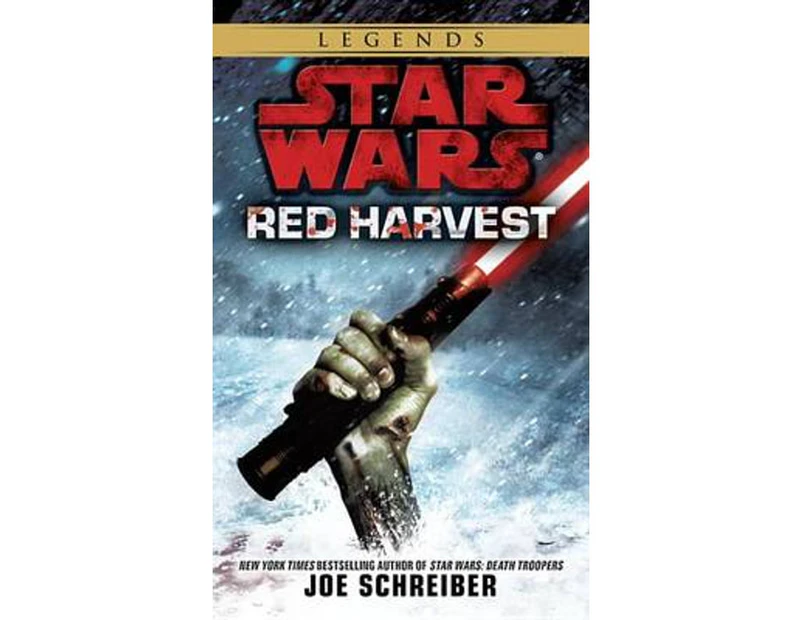 Red Harvest : Star Wars Legends