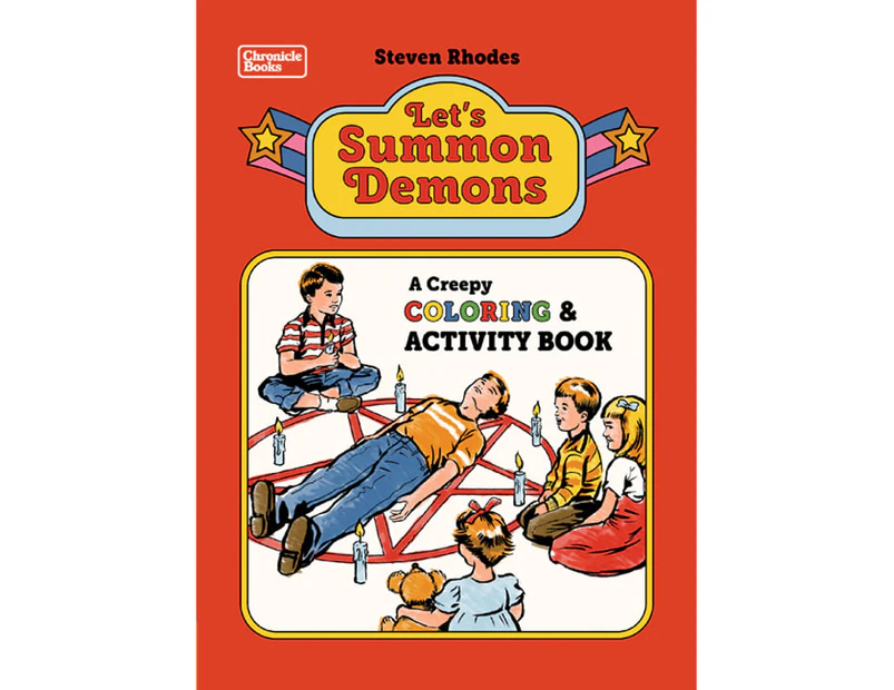 Let's Summon Demons : A Creepy Coloring and Activity Book