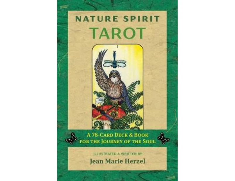 Nature Spirit Tarot : A 78-Card Deck and Book for the Journey of the Soul