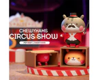 Pop Mart Chewyhams Blind Box - Circus Show Series