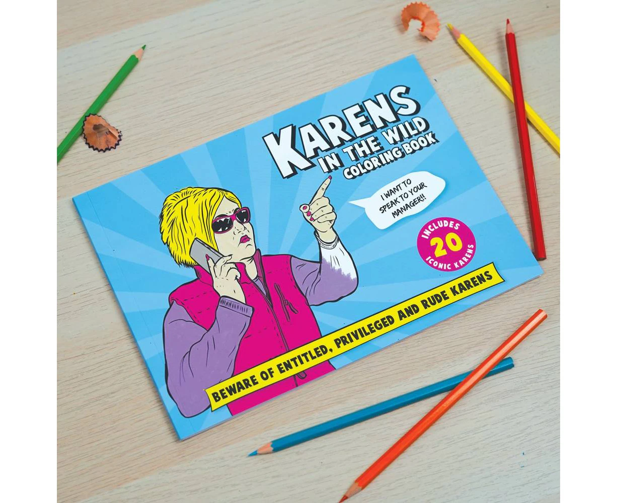 Bubblegum Stuff Karens in the Wild Colouring In Book