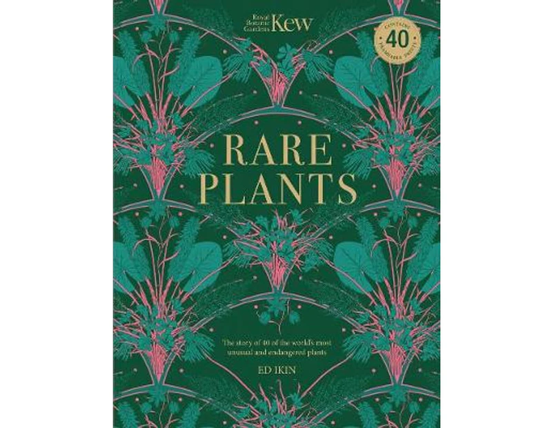 Rare Plants (Kew) : Forty of the world's rarest and most endangered plants