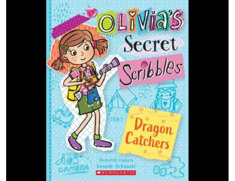 Olivia's Secret Scribbles : Dragon Catchers