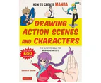 How to Create Manga: Drawing Action Scenes and Characters