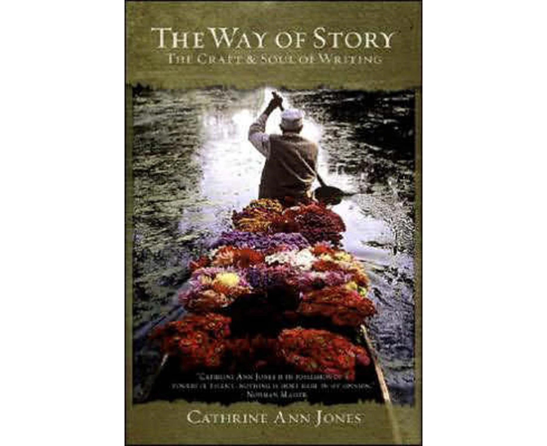 The Way of Story: The Craft & Soul of Writing