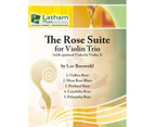 Rose Suite For Violin Trio Sco Pts Book