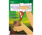 Pizza Mouse and The Shopping List