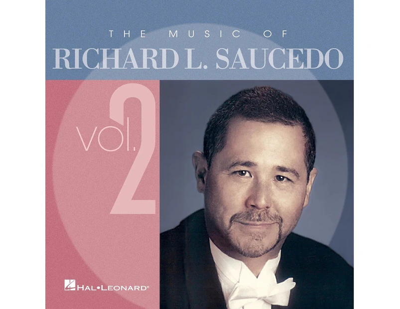 Music Of Richard L Saucedo CD Vol 2 (CD Only)