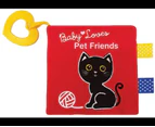 Pet Friends : With crinkles, cloth tabs, and heart-shaped teething ring