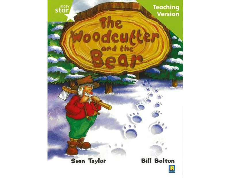 Rigby Star Guided Lime Level: The Woodcutter and the Bear Teaching Version