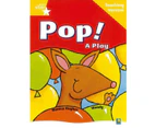 Rigby Star Guided Reading Yellow Level: Pop! A Play Teaching Version
