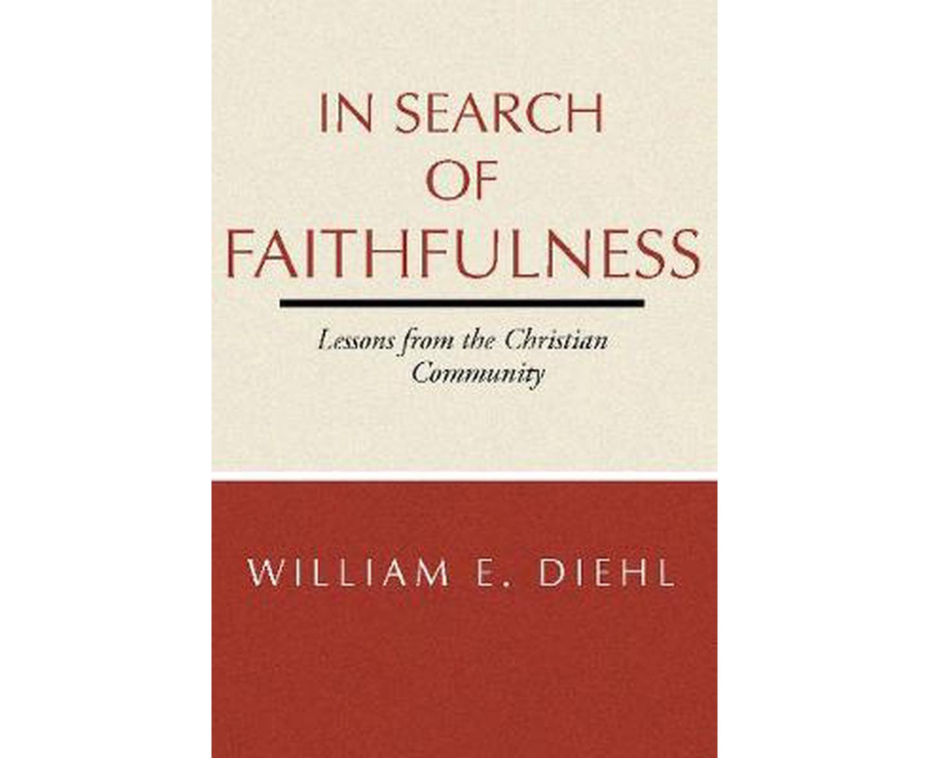 in-search-of-faithfulness-lessons-from-the-christian-community-www