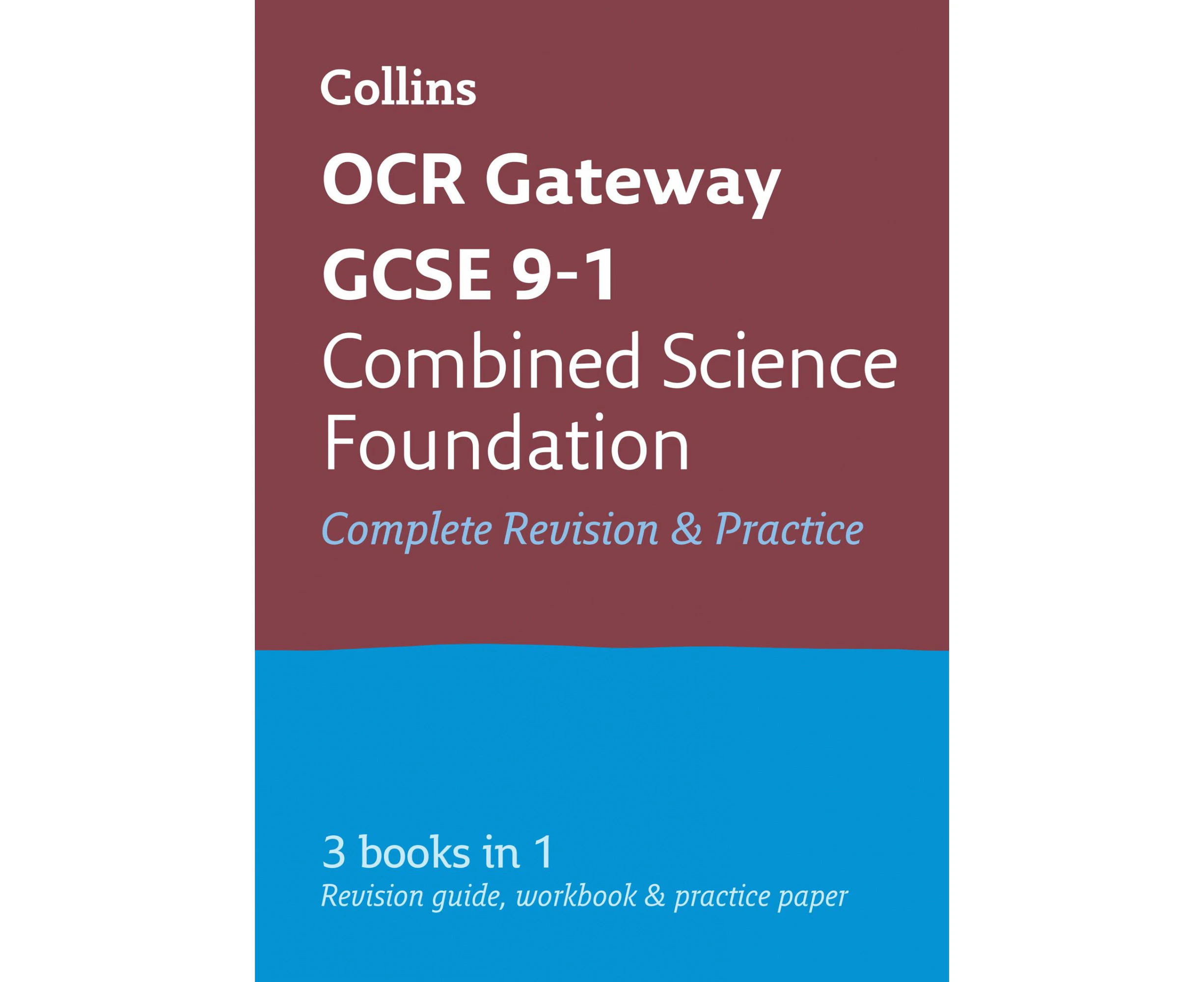 OCR Gateway GCSE 9-1 Combined Science Foundation All-in-One Complete Revision and Practice: Ideal for home learning, 2022 and 2023 exams (Collins GCSE Grad