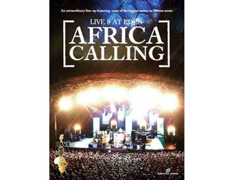 Live 8 At Eden - Africa Calling