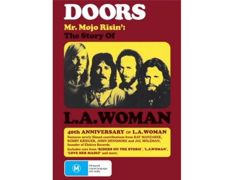The Doors: Mr Mojo Risin - the Story of L.a. Woman