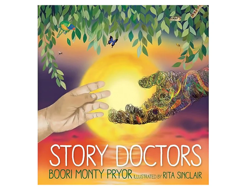 Story Doctors Hardcover Book by Boori Monty Pryor & Rita Sinclair