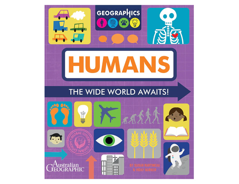 Geographics: Humans Book by Susan Martineau & Vicky Barker