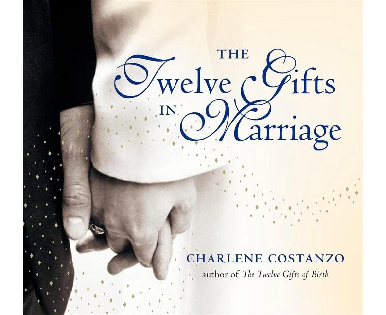 The Twelve Gifts in Marriage