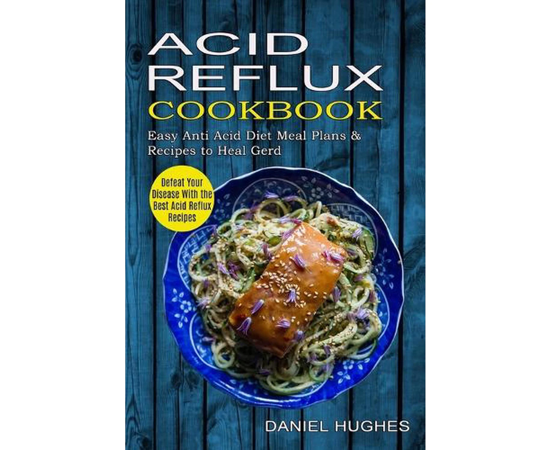 Acid Reflux Cookbook