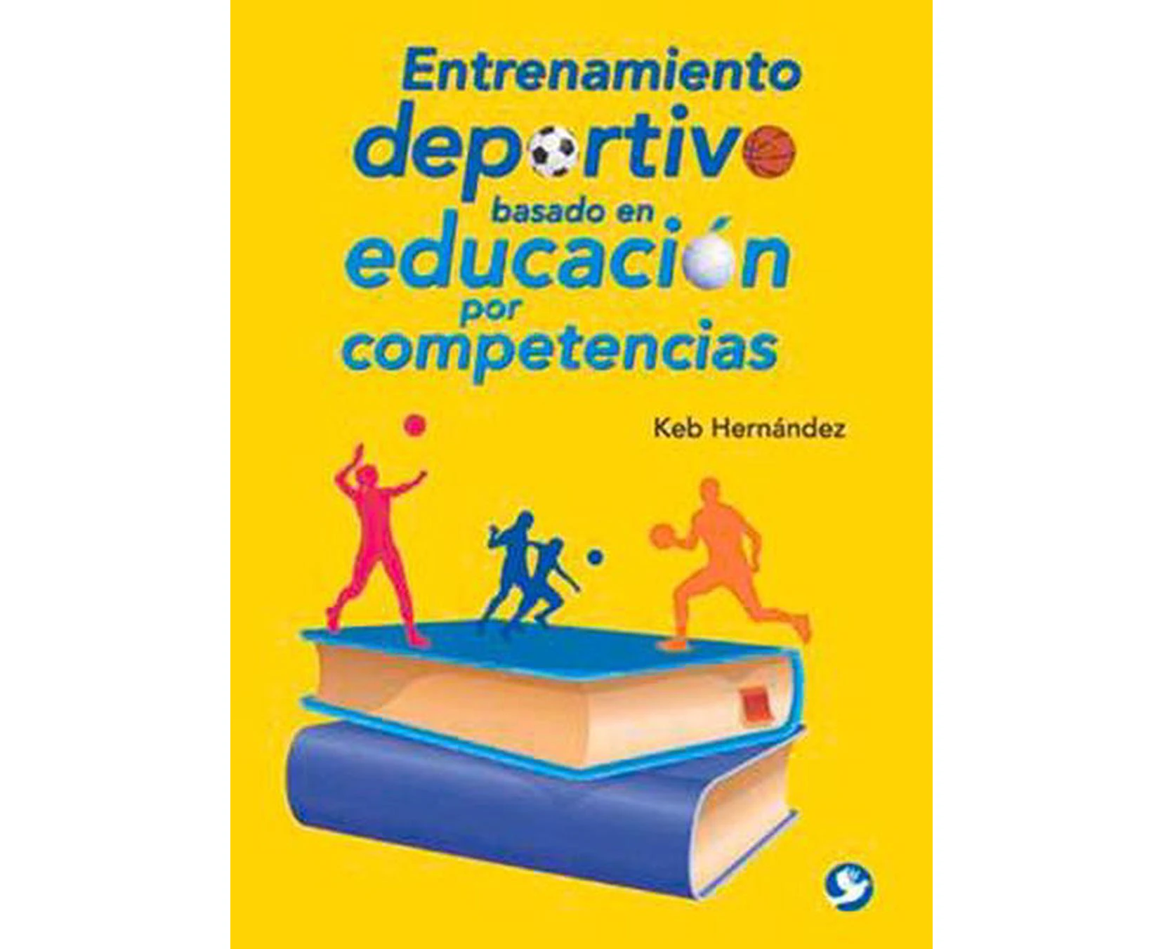 Entrenamiento Deportivo Basado En Educacion Por Competencias