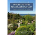 Shrubs and Vines for Atlantic Canada