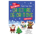 The Ultimate Paint Your Own Christmas Decorations Book & Kit