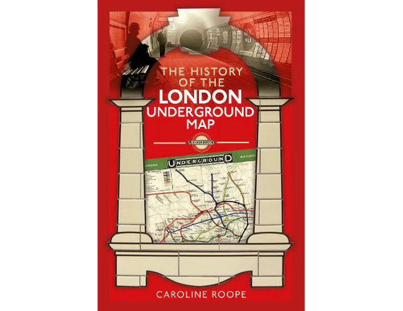 The History of the London Underground Map