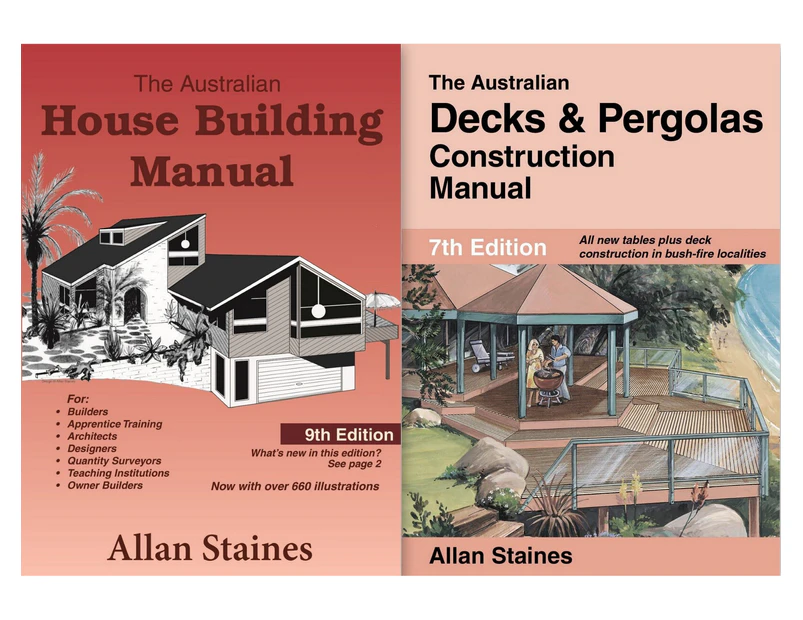 Australian House Building Manual + Australian Decks & Pergolas  Allan Staines