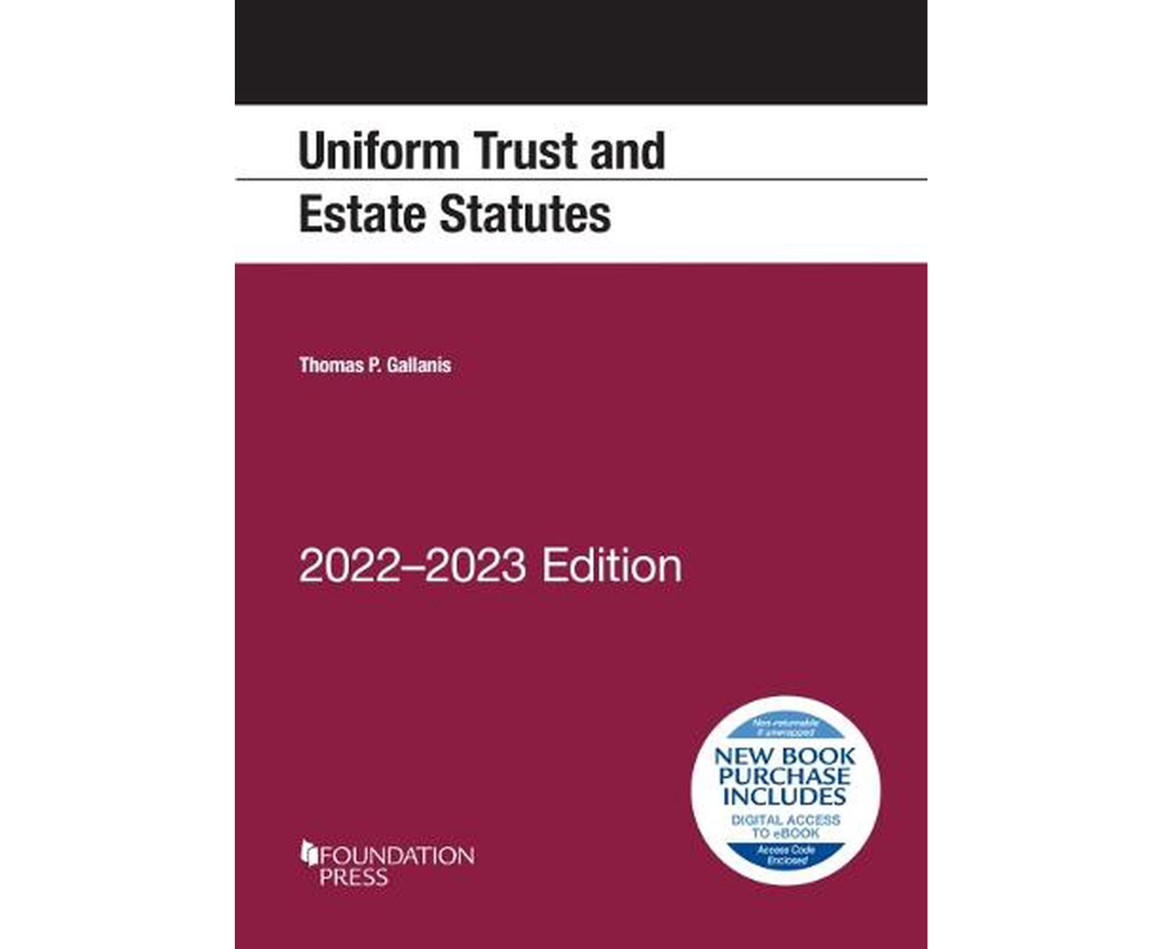 Uniform Trust and Estate Statutes, 20222023 Edition