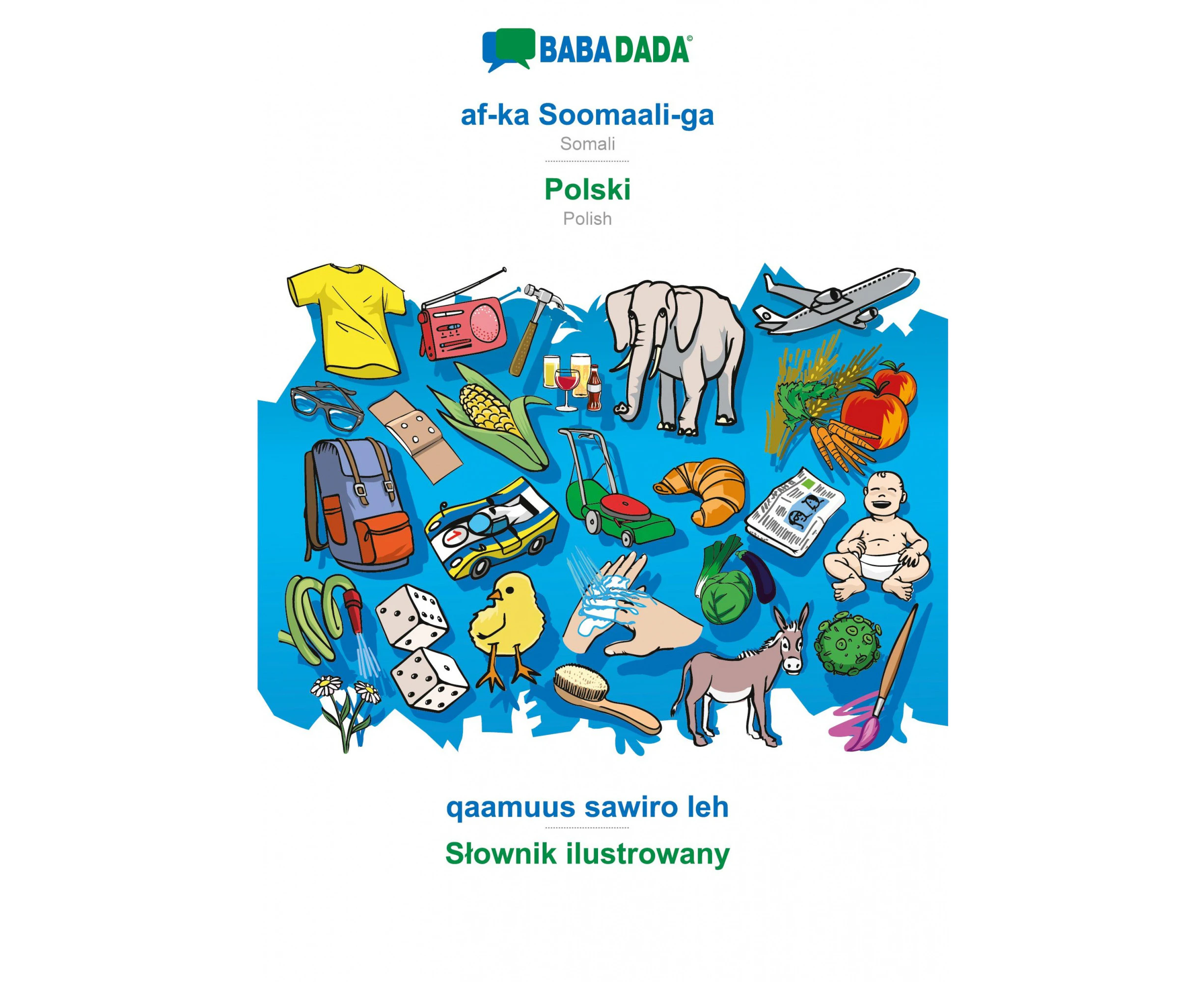 BABADADA, af-ka Soomaali-ga - Polski, qaamuus sawiro leh - Slownik ilustrowany [Polish]