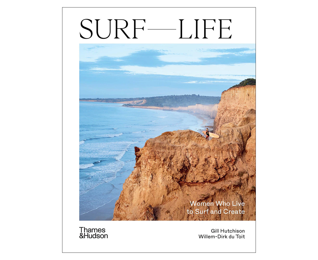 Surf Life Hardcover Book by Gill Hutchison