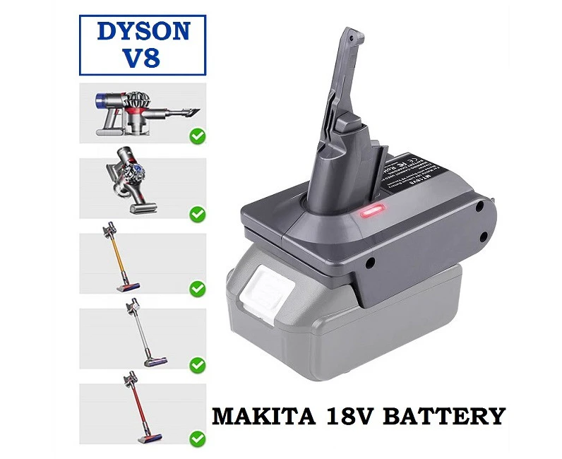 Dyson V8 Vacuum Battery Adapter To Makita 18V Li-Ion Battery