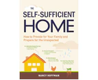 The Self-Sufficient Home Paperback Book
