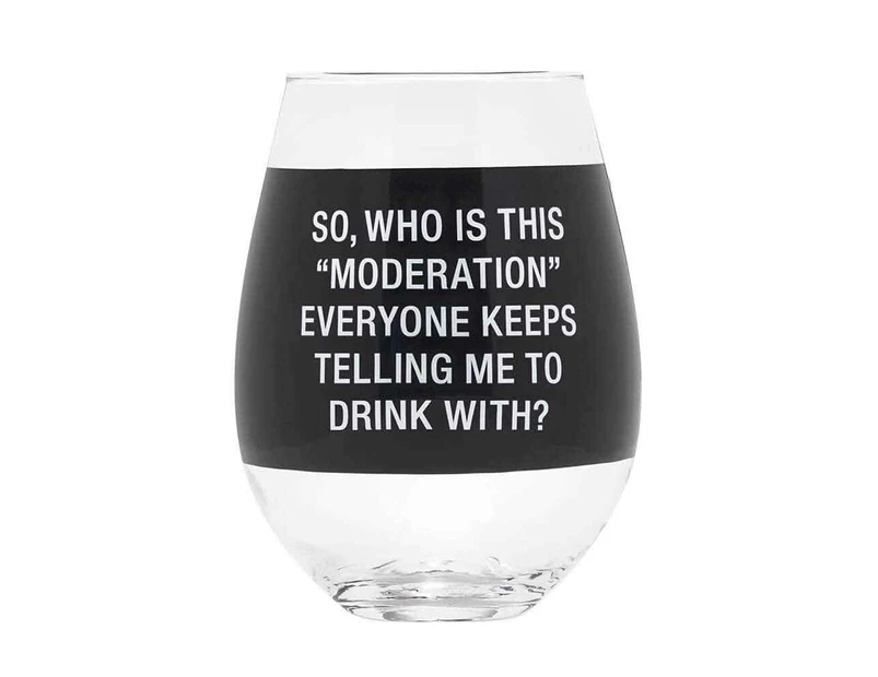 Funny Moderation Giant 887ml Stemless Wine Glass