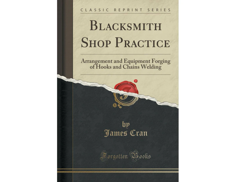 Blacksmith Shop Practice James Cran Paperback Book