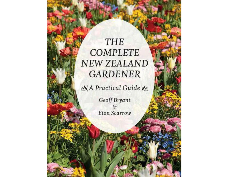 The Complete New Zealand Gardener