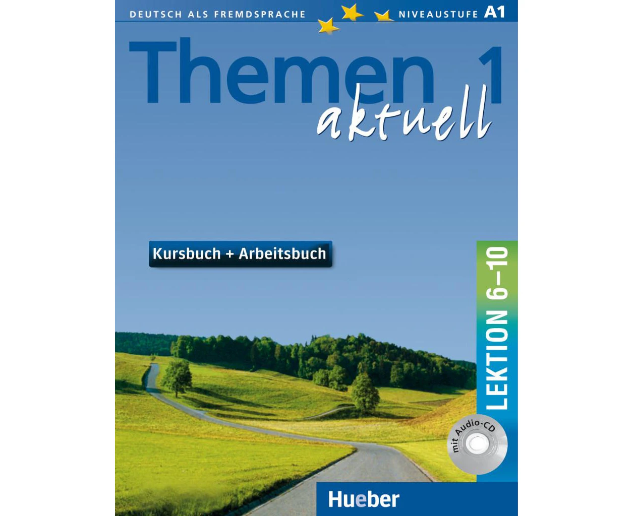 Themen Aktuell 1 Lektionen 6-10