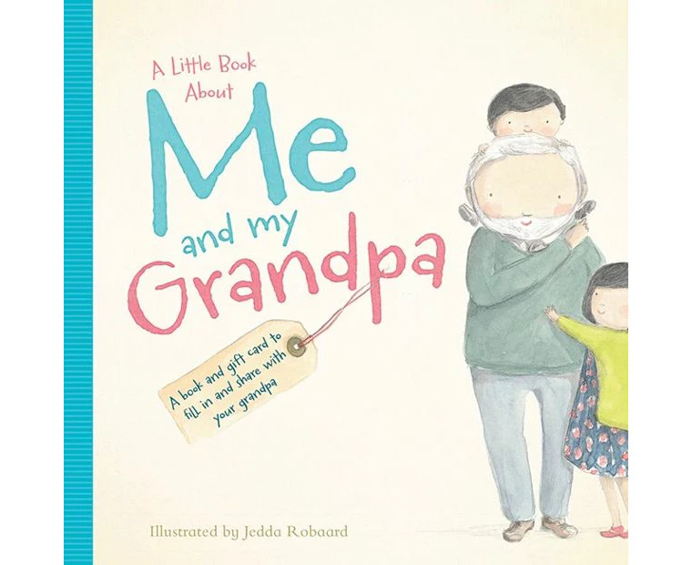 A Little Book About Me and My Grandpa