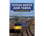 Toton Depot and Yards