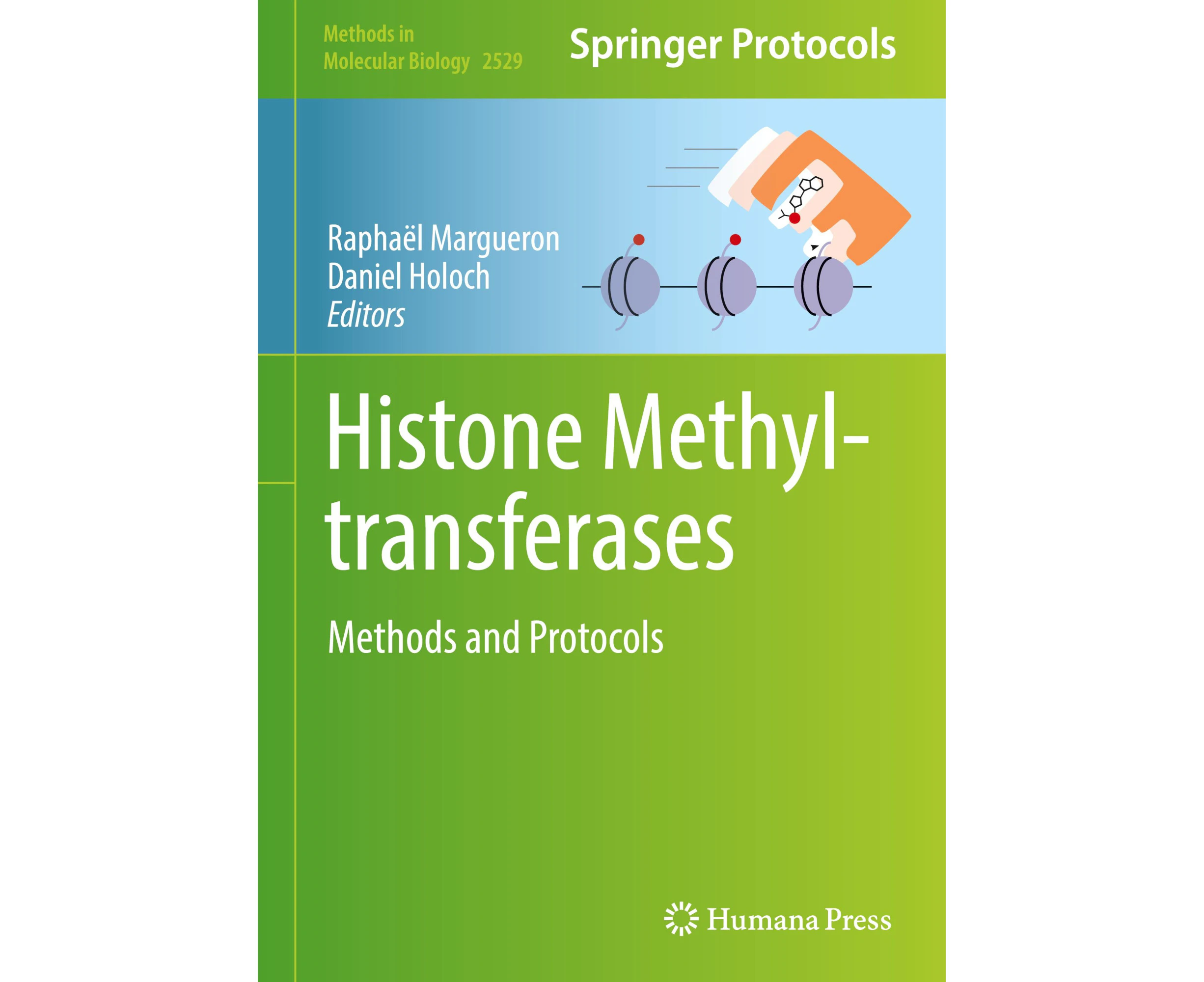 Histone Methyltransferases: Methods and Protocols (Methods in Molecular Biology)