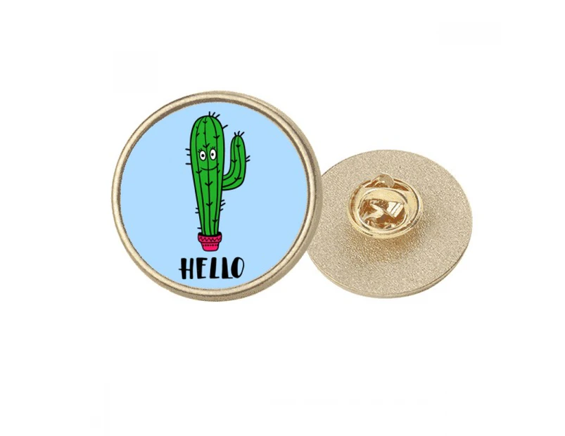 Hello Cactus Art Deco  Fashion Round Metal Golden Pin Brooch Clip
