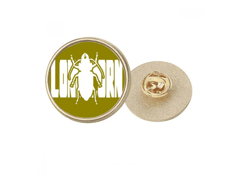 Insect Harm Phobia Longicorn Round Metal Golden Pin Brooch Clip