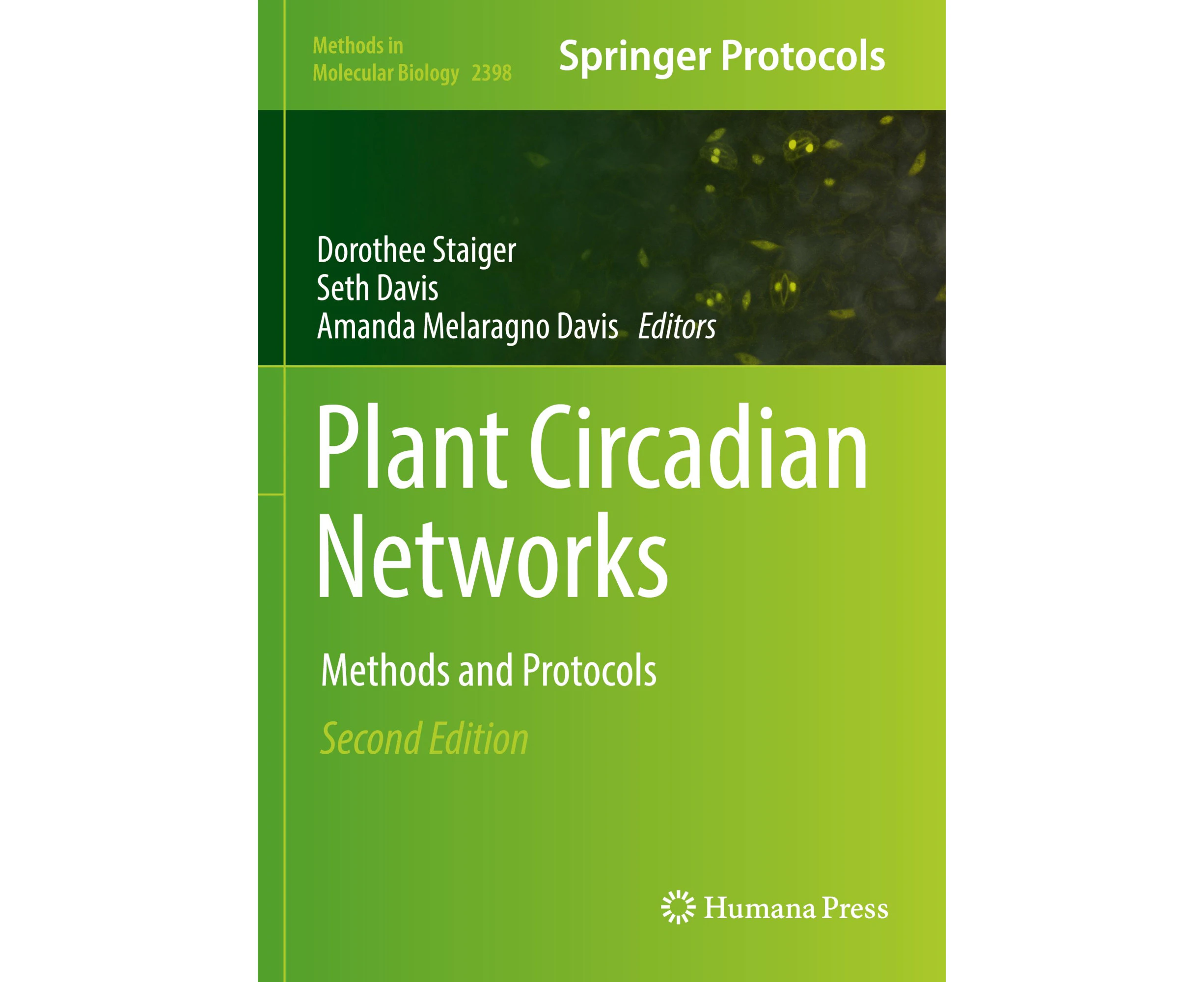 Plant Circadian Networks: Methods and Protocols (Methods in Molecular Biology)