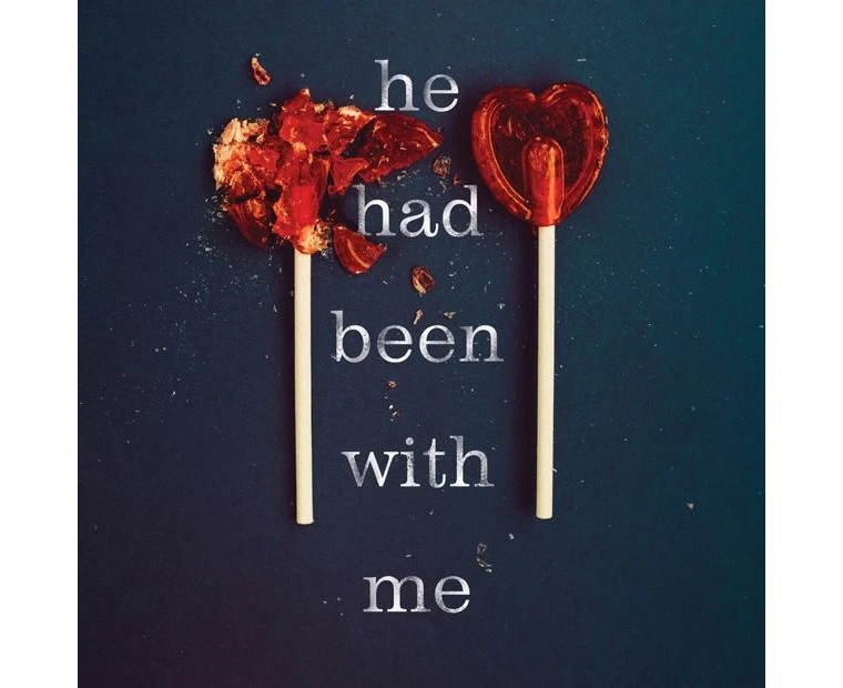 If He Had Been With Me - Laura Nowlin