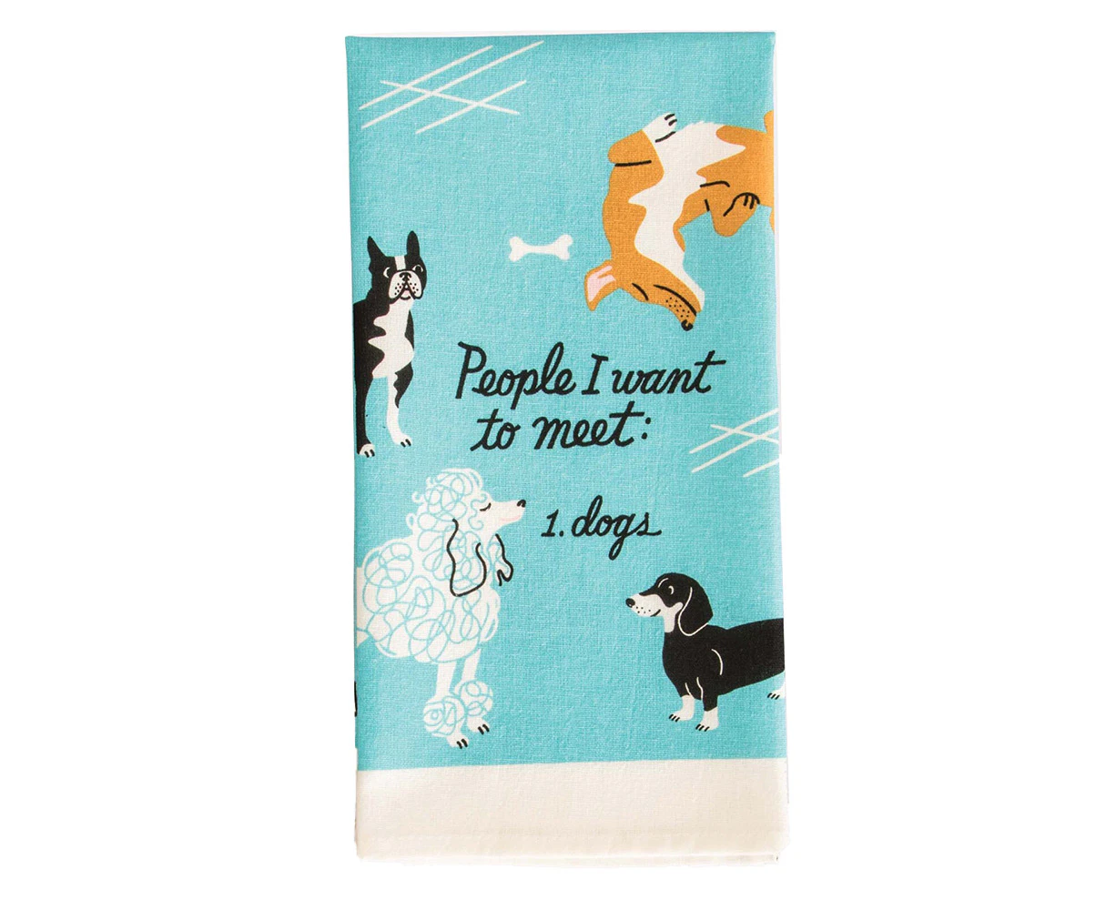 Blue Q People To Meet Dogs 71cm Cotton Dish Towel Kitchen Cleaning/Drying Cloth