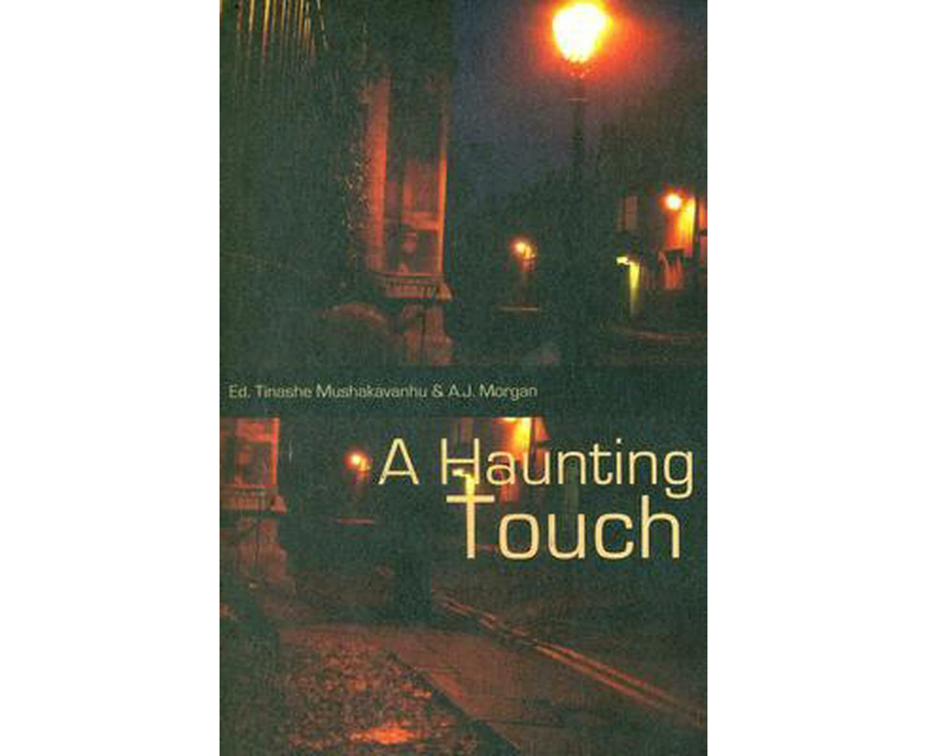 A Haunting Touch